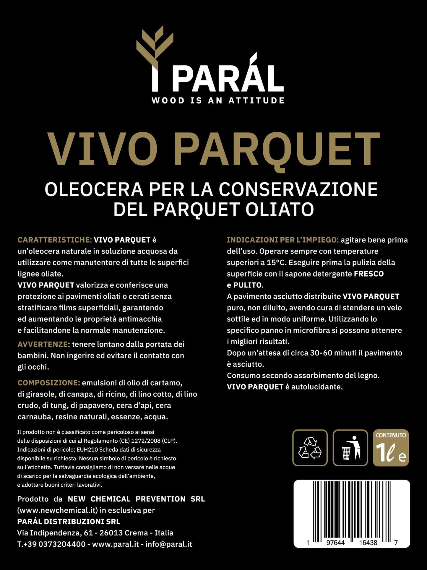 VIVO PARQUET PARÁL - Rinnova Legno e Aumenta Proprietà ANTIMACCHIA - 1Lt