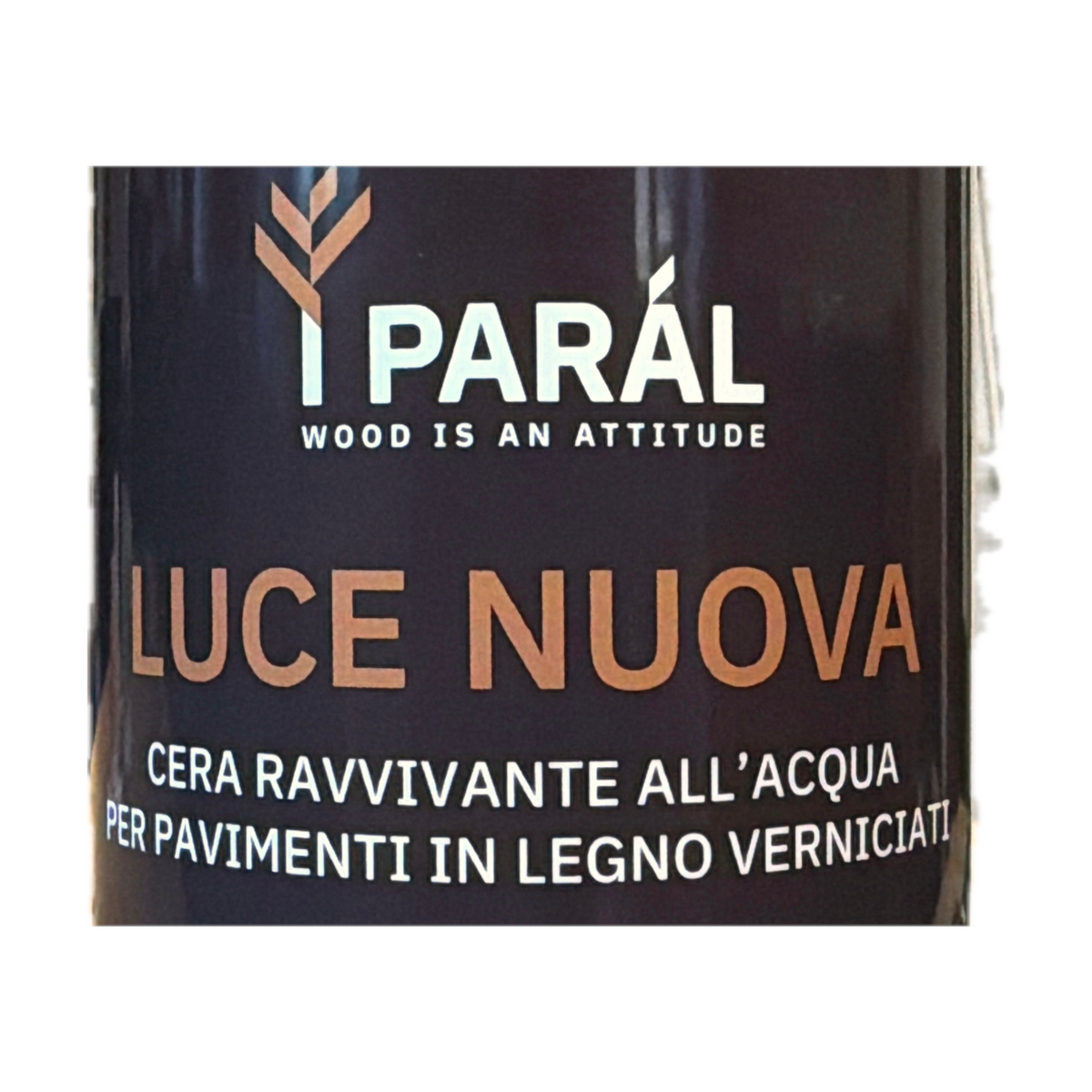 Dettaglio dell'etichetta Luce Nuova PARÁL: cera ravvivante all'acqua per pavimenti in legno verniciati