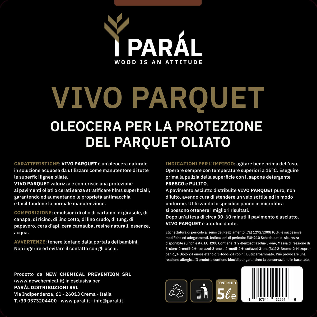 Etichetta Vivo Parquet PARÁL 5 litri: caratteristiche, composizione, avvertenze e indicazioni per l'impiego